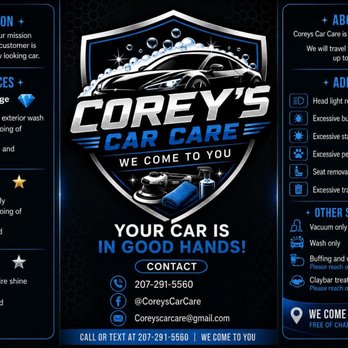 Corey's Car Care - Auto Detailing Near Me - Windham, Maine Corey's Car Care - Auto Detailing Near Me - Windham, Maine