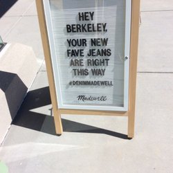 Madewell - Denim Jeans Sign at Madewell on Fourth Street