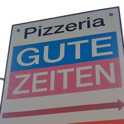 Pizzeria Gute Zeiten - Pizzeria Gute Zeiten