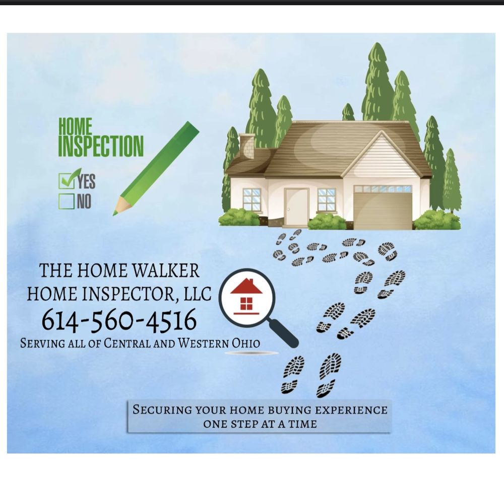 THE HOME WALKER HOME INSPECTOR Updated August 2024 Request a Quote