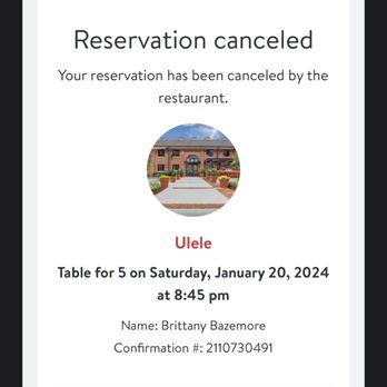 Ulele - The first email they sent where you see that my reservation was cancelled by the restaurant - New American Near Me - Tampa, Florida Ulele - The first email they sent where you see that my reservation was cancelled by the restaurant - New American Near Me - Tampa, Florida
