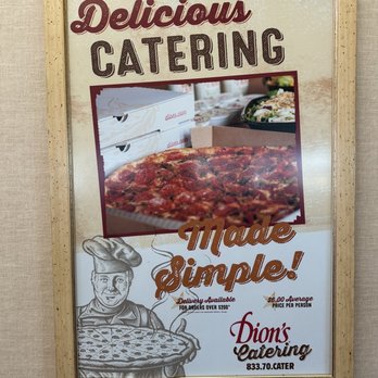 Dion's - Catering signage. - Pizza Near Me - Albuquerque, New Mexico