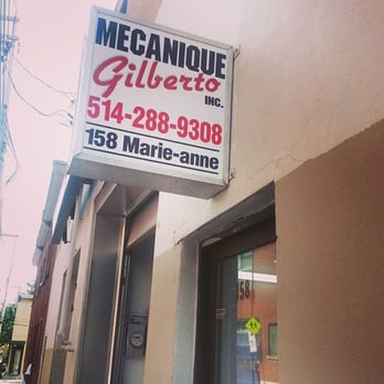 Mécanique Gilberto - Marie-Anne E, street entrance. - Auto Repair Near Me - Montreal, Quebec Mécanique Gilberto - Marie-Anne E, street entrance. - Auto Repair Near Me - Montreal, Quebec