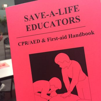 Save-A-Life Educators - Best Booklet ever written! - First Aid Classes Near Me