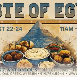 Taste of Egypt - Join us for this year's Taste of Egypt! August 22 - August 24, 2025.
We can't wait to see you!