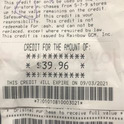 Rainbow - The antiquated paper store credit I received.