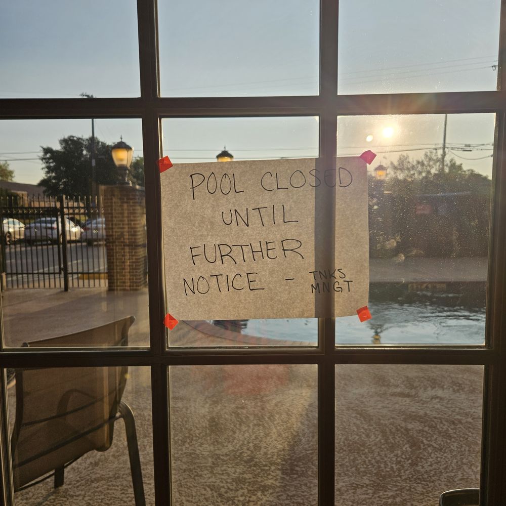 The Pool was closed! In the summer! In Texas!