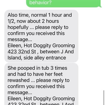 Hot Doggity Grooming - Finished within two hours as expected but got upset that my dog pooped. - Pet Groomers Near Me - San Diego, California Hot Doggity Grooming - Finished within two hours as expected but got upset that my dog pooped. - Pet Groomers Near Me - San Diego, California