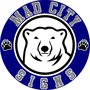 Photo of Mad City Signs