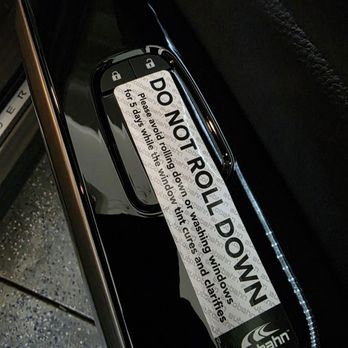 Audio Tint Lab - Reminders not to roll down the window - Car Stereo Installation Near Me - Ventura, California