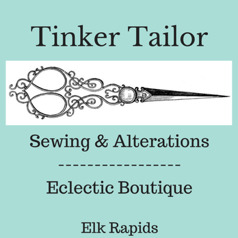 Tinker Tailor - Sewing & Alterations Near Me - Elk Rapids, Michigan Tinker Tailor - Sewing & Alterations Near Me - Elk Rapids, Michigan