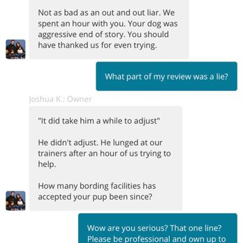 D Pet Hotels - Very unprofessional of an owner of a business to be sending me messages like this FOUR years later. Appalling. - Pet Groomers Near Me - Encino, California D Pet Hotels - Very unprofessional of an owner of a business to be sending me messages like this FOUR years later. Appalling. - Pet Groomers Near Me - Encino, California
