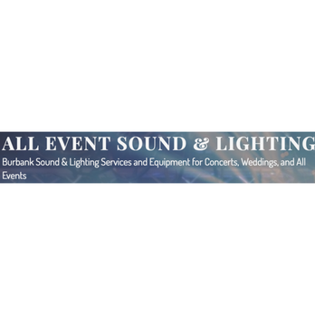 All Event Sound & Lighting - Party Equipment Rentals Near Me - Arleta, California All Event Sound & Lighting - Party Equipment Rentals Near Me - Arleta, California