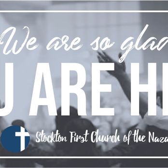First Nazarene Church - Churches Near Me - Stockton, California First Nazarene Church - Churches Near Me - Stockton, California