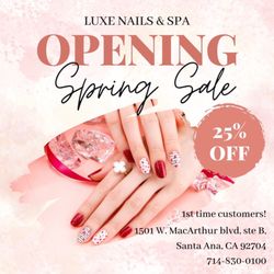 Luxe Nails & Spa - There is a new 25% off promo !