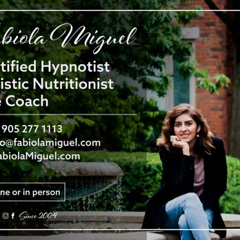 Fabiola Miguel - Hypnosis, Holistic Nutrition and Life Coaching Mississauga - Life Coach Near Me Fabiola Miguel - Hypnosis, Holistic Nutrition and Life Coaching Mississauga - Life Coach Near Me