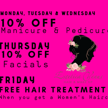 Estetica Venus - Weekly Specials - Hair Salons Near Me - Las Vegas, Nevada Estetica Venus - Weekly Specials - Hair Salons Near Me - Las Vegas, Nevada