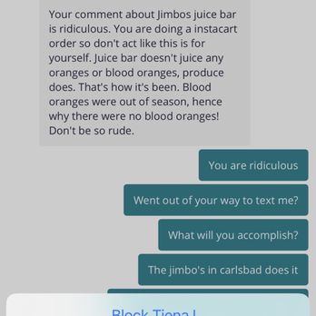 Jimbo's - Jimbo's employee being rude - Grocery Near Me - San Diego, California Jimbo's - Jimbo's employee being rude - Grocery Near Me - San Diego, California