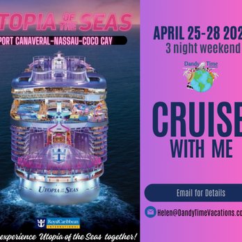 Dandy Time Vacations - Join me on the Utopia April 25- 2025 - Travel Services Near Me