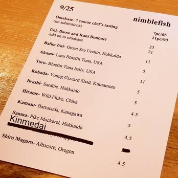 Nimblefish - Special menu on 9/25/2018. Kinmedai was crossed off when they ran out. - Sushi Bars Near Me - Portland, Oregon Nimblefish - Special menu on 9/25/2018. Kinmedai was crossed off when they ran out. - Sushi Bars Near Me - Portland, Oregon