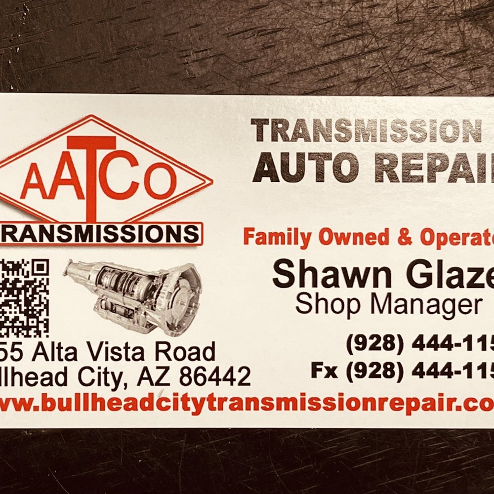 AATCO Transmissions - Transmission Repair Near Me - Bullhead City, Arizona AATCO Transmissions - Transmission Repair Near Me - Bullhead City, Arizona