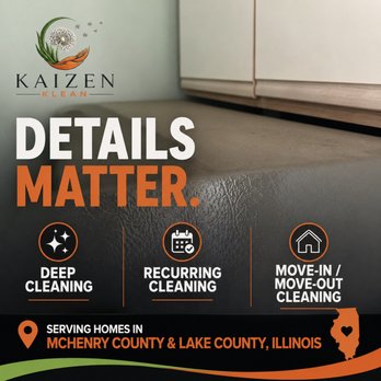Kaizen Klean - Move in cleaning service available! - Home Cleaning Near Me - Crystal Lake, Illinois Kaizen Klean - Move in cleaning service available! - Home Cleaning Near Me - Crystal Lake, Illinois