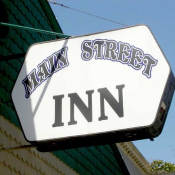 Main Street Inn - sign for main street inn - Dive Bars Near Me - Ripon, California Main Street Inn - sign for main street inn - Dive Bars Near Me - Ripon, California
