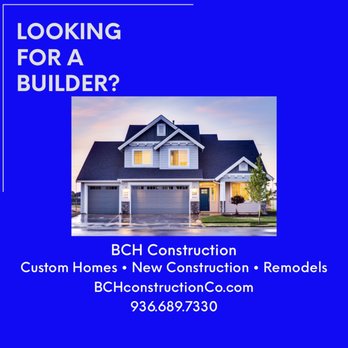 BCH Construction - We've been in business for over a decade. Let us help you bring your vision to life - General Contractors Near Me - Willis, Texas