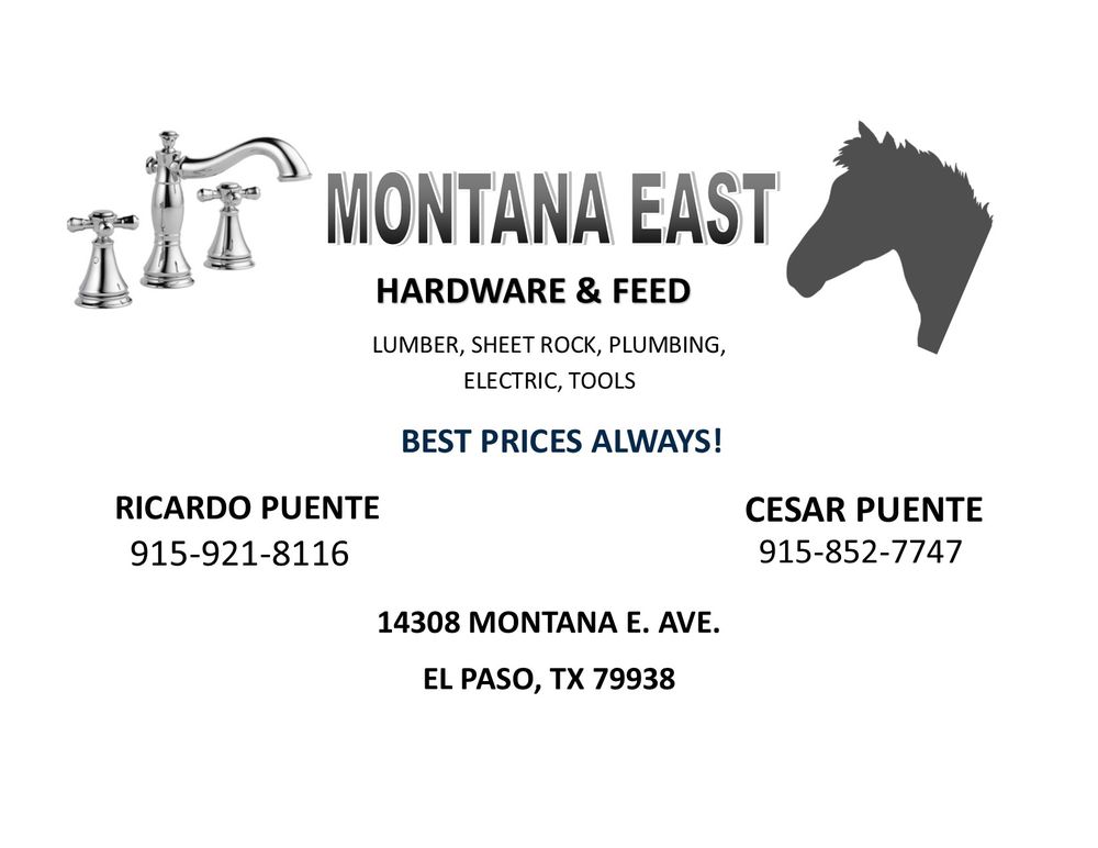MONTANA EAST HARDWARE & FEED Updated October 2024 14308 Montana Ave, El Paso, Texas