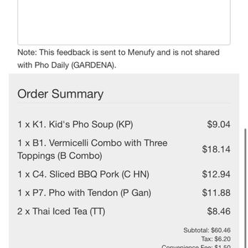 Pho Daily - Order was made online but they did not notify us that they could not make the order - Vietnamese Near Me - Gardena, California