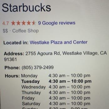 Starbucks - Yelp hours posted indicating closed on Tuesdays is wrong. Posting pic here & will have Yelp update business hours. - Coffee & Tea Near Me - Westlake Village, California Starbucks - Yelp hours posted indicating closed on Tuesdays is wrong. Posting pic here & will have Yelp update business hours. - Coffee & Tea Near Me - Westlake Village, California