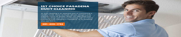 1st Choice Pasadena Duct Cleaning