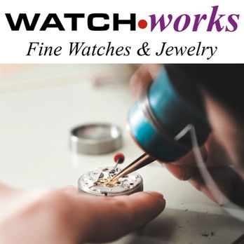 Watch Works - Watches Near Me - Cerritos, California