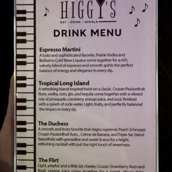 Higgy's - Drink Menu - Piano Bars Near Me - South Barrington, Illinois