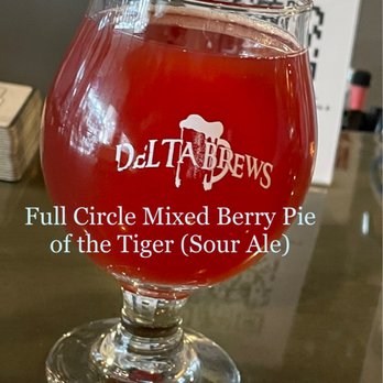 Delta Brews - full circle mixed berry pie of the tiger sour ale - Bars Near Me - Tracy, California