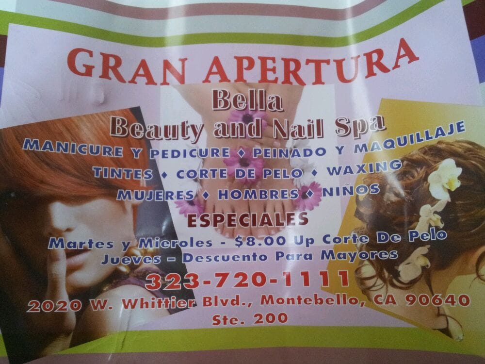 BELLA BEAUTY AND NAIL SPA Updated July 2024 2020 W Whittier Blvd