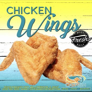 Catfish - Chicken Wings Near Me - Willowbrook, Illinois Catfish - Chicken Wings Near Me - Willowbrook, Illinois