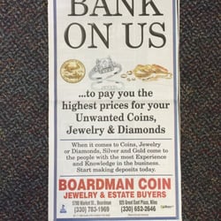 Boardman Coin Jewelry & Estate Buyers - Check out our weekly ads in the Vindicator, the Tribune review and the Sharon Herold