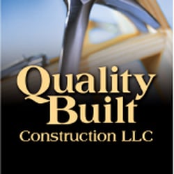 Quality Built Construction, LLC - All your projects from start to finish