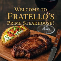 Fratello's Prime Steakhouse
