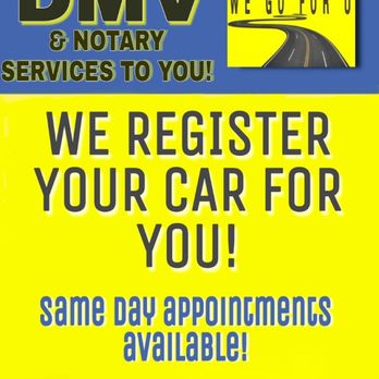 We Go For U - mobile dmv and notary services - Registration Services Near Me We Go For U - mobile dmv and notary services - Registration Services Near Me