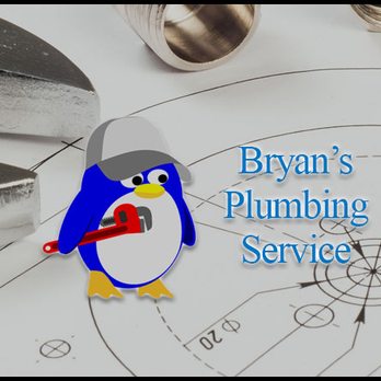 Bryan's Plumbing Service - Plumbing Near Me Bryan's Plumbing Service - Plumbing Near Me