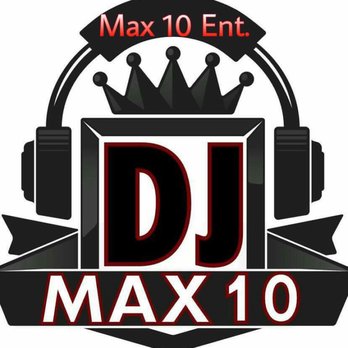 Max 10 Entertainment - DJs Near Me