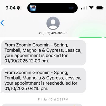 Zoomin Groomin - Proof they rescheduled on me no issue when they double booked - Pet Groomers Near Me