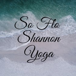 So Flo Shannon Yoga