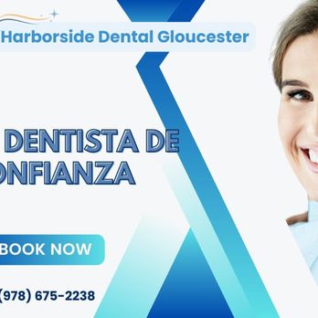 Harborside Dental - Cosmetic Dentists Near Me - Gloucester, Massachusetts