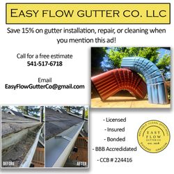Easy Flow Gutter - 15% off gutter installation, repair, or cleaning when you mention this ad! Contact us for a free estimate.