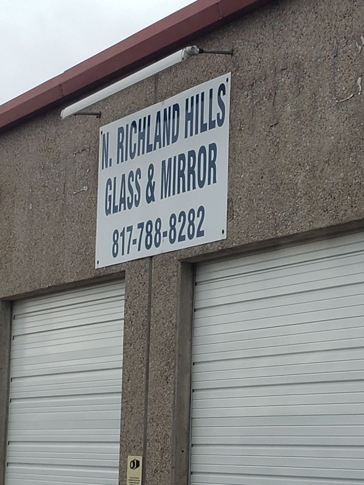 NORTH RICHLAND HILLS GLASS & MIRROR Updated May 2024 5213 Davis