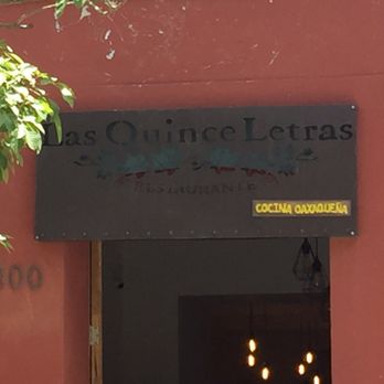 Las Quince Letras - Oaxacan Near Me - Oaxaca, OAX Las Quince Letras - Oaxacan Near Me - Oaxaca, OAX