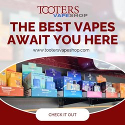 TooTers Vape Shop - 3_TooTer_s Vape Shop 3_The Best Vapes Await You Here.jpg